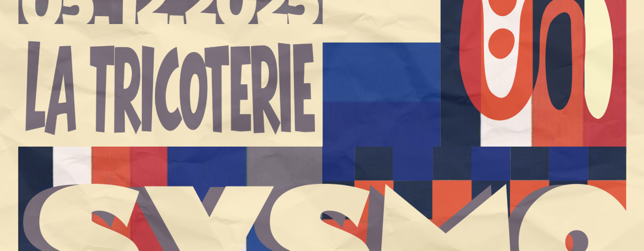 SYSMO @ La Tricoterie - 05/12