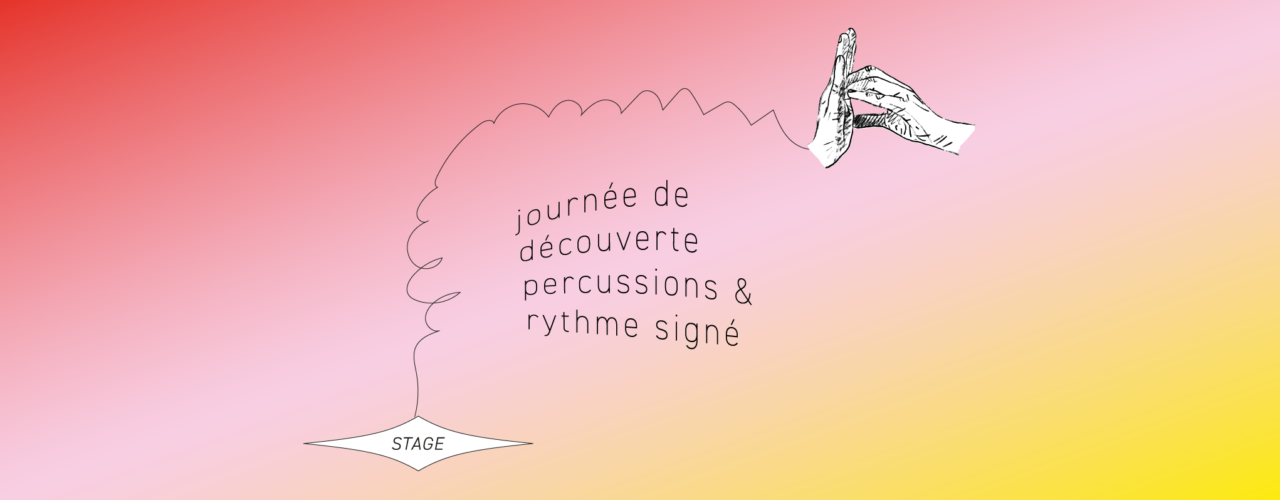 Journée de Découverte du Rythme Signé