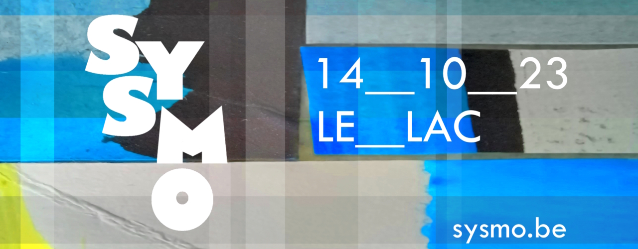 SYSMO au Lac ft. Deco Comprehension